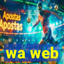 wa web